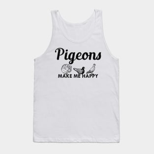 Pigeon - Pigeons make me happy Tank Top